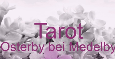 Tarot Osterby bei Medelby | Top-Experten für Kartenlegen, Wahrsagen, Hellsehen, Zukunftsdeutung.